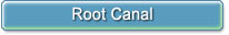 Root Canal