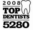 5280 Magazine TopDentists for 2008