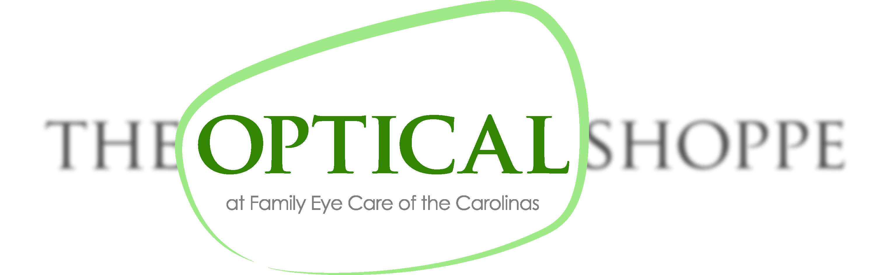 Family Eye Care of the Carolinas The Optical Shoppe