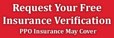 Click Here To Request Free Insurance Verification