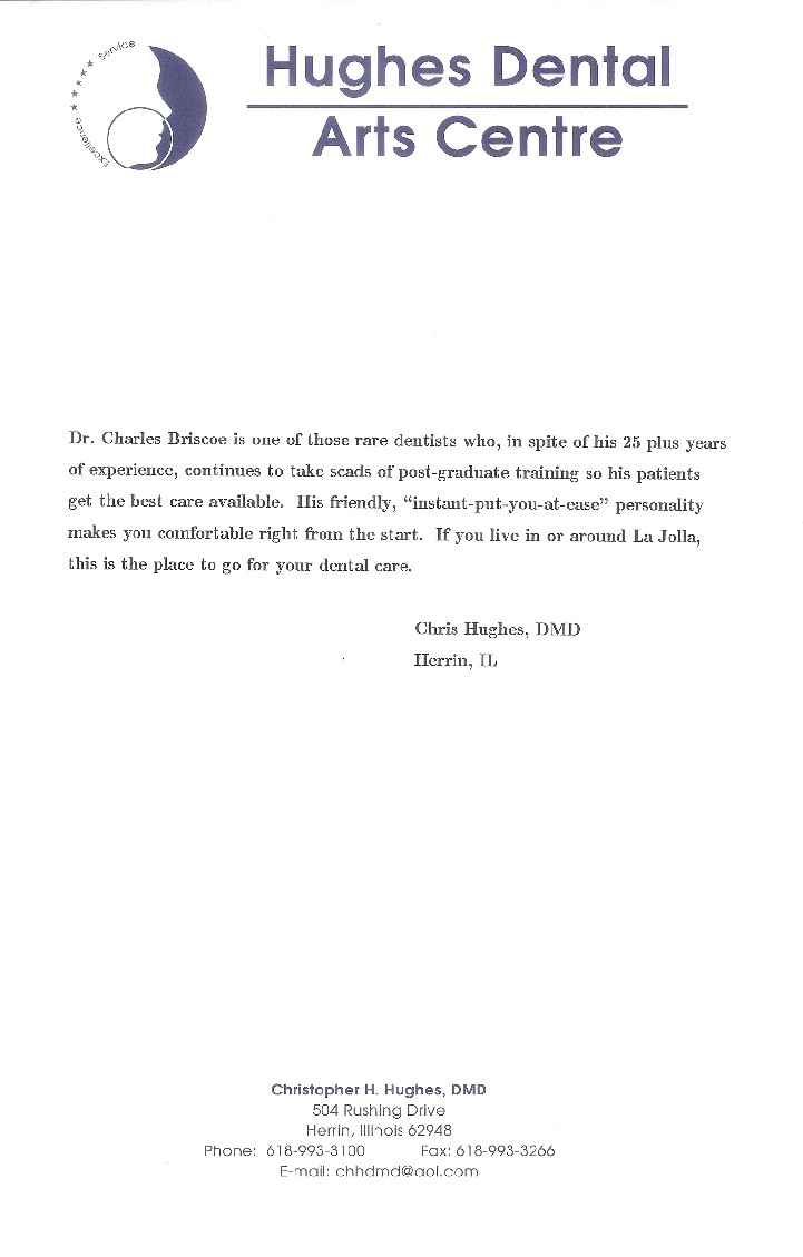 Dr. Charles Briscoe recommendation by Dr. Chris Hughes, DMD